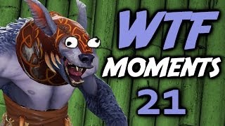 Dota 2 WTF Moments 21 [upl. by Erinn798]