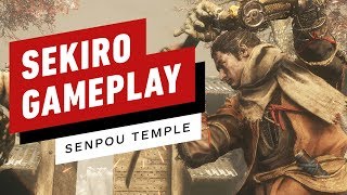 Sekiro Shadows Die Twice  11 Minutes of Senpou Temple Gameplay [upl. by Ennaeirrac]