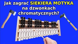 SIEKIERA MOTYKA 🎶  Dzwonki chromatyczne cymbałki Instrumental cover amp tutorial [upl. by Odlabu]