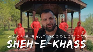 Shehr E Khaas  Official music video MUSAIB BHAT 2022 Trending song [upl. by Juster]