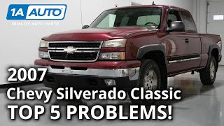 Top 5 Problems Chevy Silverado Classic Truck 1st Generation 2007 [upl. by Sabas]