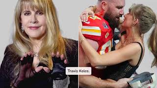 Stevie Nicks Wants Taylor Swift and Travis Kelce to Get Married and Have Babies 💍👶  Full Support [upl. by Inalaek603]