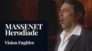 MASSENET  Hérodiade quotVision Fugitivequot Barrard HD [upl. by Inalaeham]