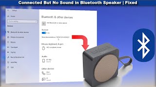 How to Fix Bluetooth Speaker Paired But No Sound or Music in Windows 10 [upl. by Janot]