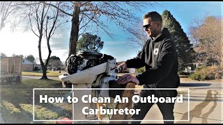 How To QuicklyEasily Clean a Carburetor on a Outboard Boat Motor 99HP Johnson [upl. by Broddie]