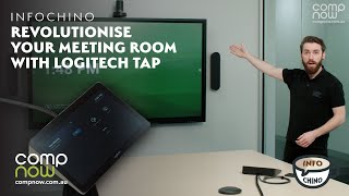 Revolutionise your Meeting Room with Logitech Tap  CompNow Infochino [upl. by Sileas]