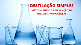 DESTILAÇÃO SIMPLES UM EXPERIMENTO MUITO LINDO [upl. by Agathe]