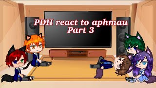 PDH react to aphmau  Part 3  read description [upl. by Adiela]