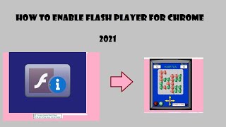 Adobe flash player for Google Chrome l 2021 l Run flash player in 2021 [upl. by Kalikow]