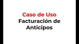 HACER FACTURA DE ANTICIPO MÉTODOS 1 Y 2 [upl. by Donelu]