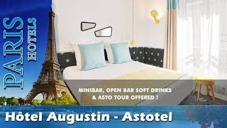 Hôtel Augustin  Astotel  Paris Hotels France [upl. by Aristotle]