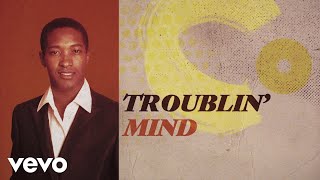 Sam Cooke  Somebody Ease My Troublin Mind Lyric Video [upl. by Ofelia]