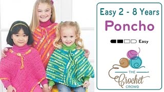 Crochet Easy Kids Poncho  EASY  The Crochet Crowd [upl. by Ardel359]