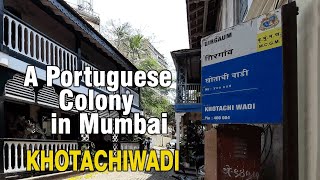 Khotachiwadi  Heritage Village  47 A  Girgaon  Mumbai [upl. by Ayouqat]