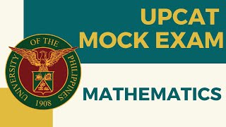 UPCAT MOCK EXAM MATHEMATICS [upl. by Nek]