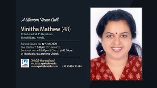 Vinitha Mathew 48 Polachirackal Mavelikkara  Funeral Service 27072020  Qadosh Media [upl. by Levitan917]