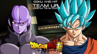 DBS Goku And Hit Team Up Dream Team Duo  HalusaTwin [upl. by Teews620]