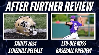 Saints Schedule Release  LSUOle Miss Baseball Preview  Saints QB Questions [upl. by Ahsaei606]