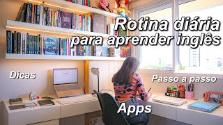 Rotina diária para aprender inglês sozinho  guia completo  dicas [upl. by Gitel913]