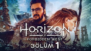 İNSANLIĞIN SONUNA HOŞ GELDİNİZ HORIZON FORBIDDEN WEST TÜRKÇE BÖLÜM 1 PS5 [upl. by Anderegg634]