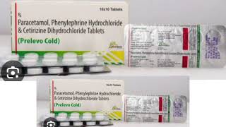 Prelevo Cold Tablets Paracetamol Phenylephrine Hydrochloride amp Cetirizine Dihydrochloride Tablets [upl. by Rosenblast192]