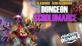 DUNGEON  SCHOLOMANCE  REND BLACKHAND BLACKROCK  Warcraft Rumble [upl. by Rehpotsrihc]