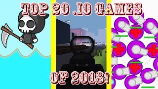 Top 20 Best io Games of 2018 [upl. by Aeslehc]