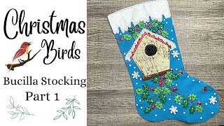 Christmas Birds Bucilla Stocking  Part 1 [upl. by Eslud]