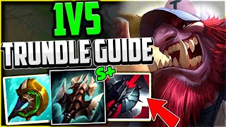 How to Play Trundle Jungle amp TURBO CARRY 1v5 Trundle Guide  League of Legends Season 13 [upl. by Maighdlin]