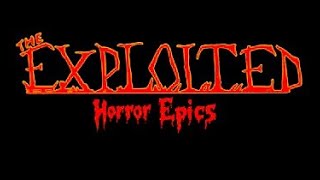 The Exploited  Horror Epics  2004 Reissue Full Album [upl. by Park]