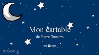 Mon cartable de Pierre Gamarra [upl. by Harragan]