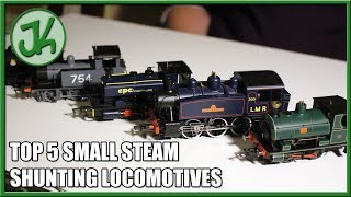 Top 5 Small Model Steam Shunting Locomotives [upl. by Hterrag461]