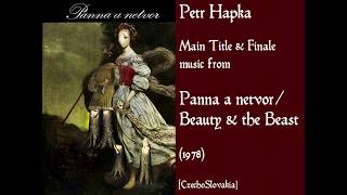 Petr Hapka Panna a netvor  Beauty amp the Beast 1978 [upl. by Zippora438]