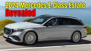 2024 Mercedes EClass Estate Wagon Revealed [upl. by Isabelle]