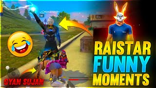 Raistar Funny Moments  Garena Free Fire [upl. by Mackay]