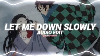 let me down slowly  alec benjamin edit audio [upl. by Trebreh]