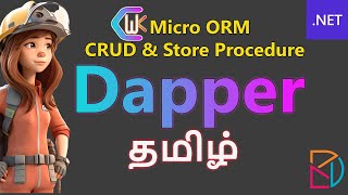 Dapper in Net Core Application  Tamil [upl. by Scuram306]