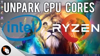 How to Unpark All CPU Cores Intel amp AMD [upl. by Roch264]