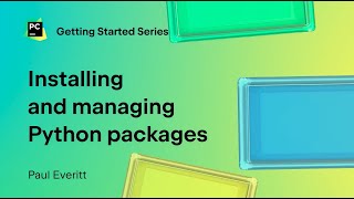 Installing and managing Python packages in PyCharm  Getting started [upl. by Easter91]