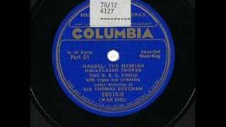 The BBC Choir  Hallelujah Chorus  1927  From 78 RPM [upl. by Bittencourt]