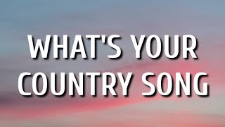 Thomas Rhett  What’s Your Country Song Lyrics [upl. by Darci611]