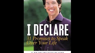 I DECLARE 31 Promises To Speak Over Your Life by Joel Oosteen [upl. by Sitnik]