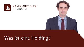 Was ist eine Holding  Erklärt vom Anwalt [upl. by Langham]