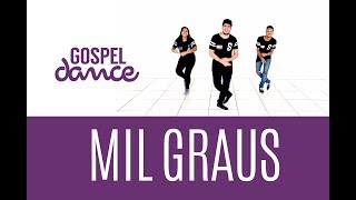 Gospel Dance  Mil Graus  Renascer Praise [upl. by Dewhirst749]