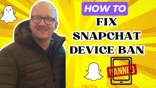 How To Fix Snapchat Device Ban 2024 [upl. by Warfield733]