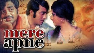 Mere Apne 1971 Full Hindi Movie  Vinod Khanna Shatrughan Sinha Meena Kumari [upl. by Susannah]