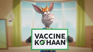 Asteen Charhao Vaccine Lagao  The Donkey King Call to Action [upl. by Pegg]