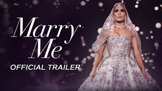 Marry Me  Official Trailer HD [upl. by Louisette]