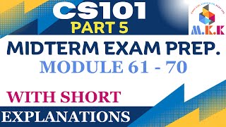 CS101 Midterm Exam Prep  Module 61  70 With Abbreviations  Part 5 Introduction to Computing [upl. by Noremmac8]