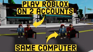 How to Play Roblox with 2 Accounts at the Same Time on PC Windows 10 [upl. by Liebman]